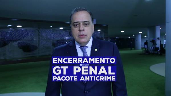 Encerramento do Grupo de Trabalho do Pacote Anticrime